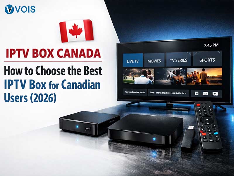 IPTV Box for Canadian Users