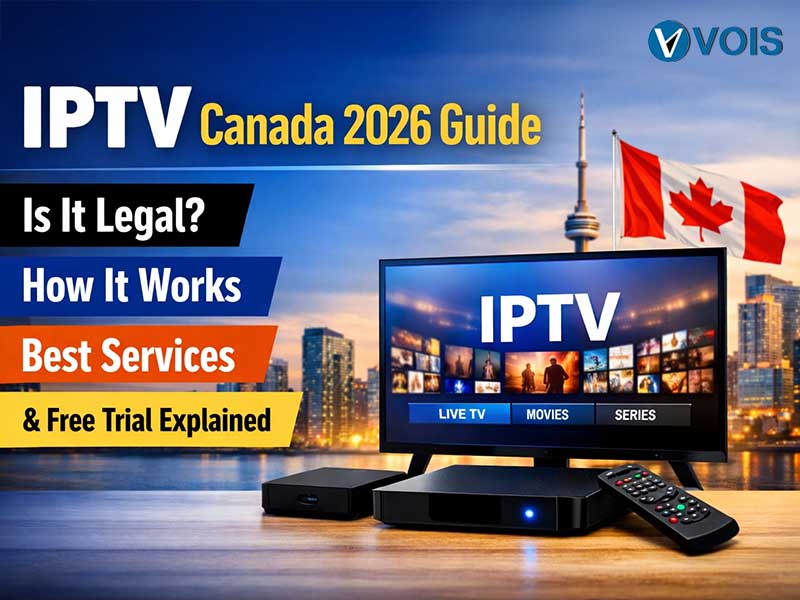 IPTV Canada 2026 Guide