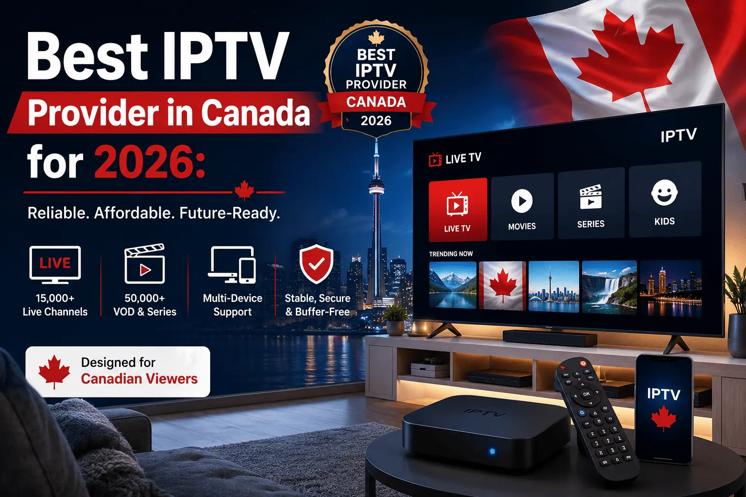 Best IPTV Provider Canada 2026