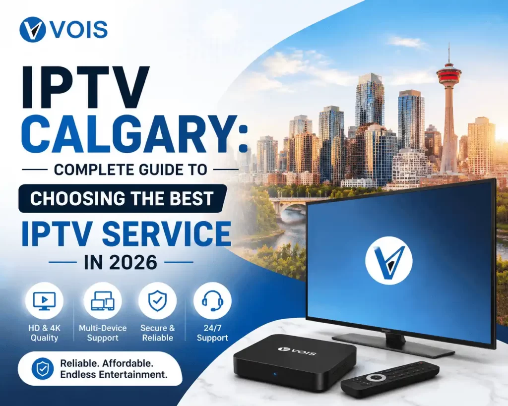 IPTV Calgary Complete Guide