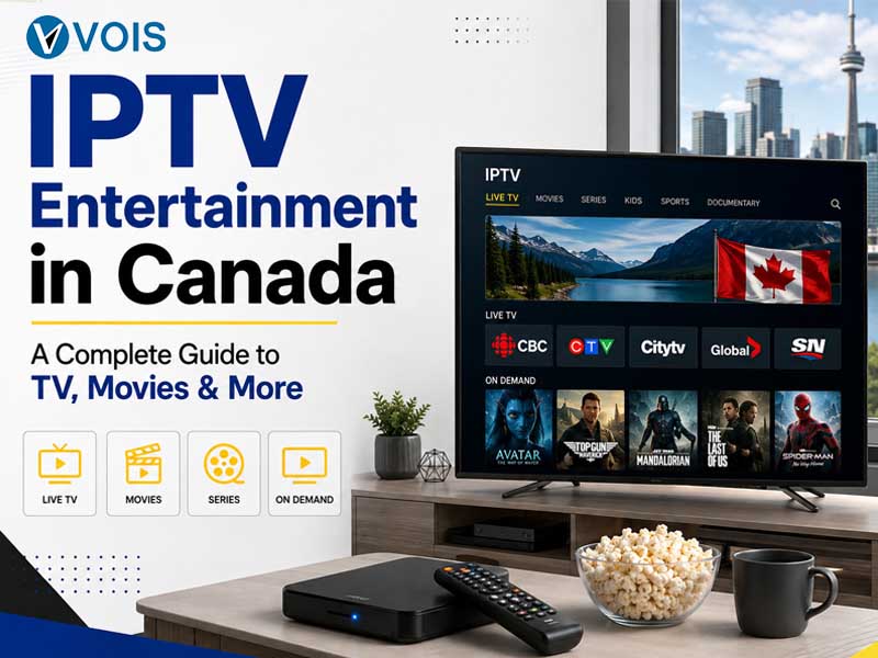 IPTV Entertainment in Canada