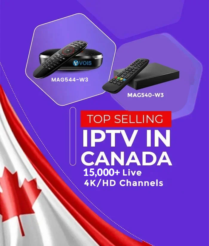 IPTV Canada - #1 IPTV Service Provider 2024 | VOIS IPTV