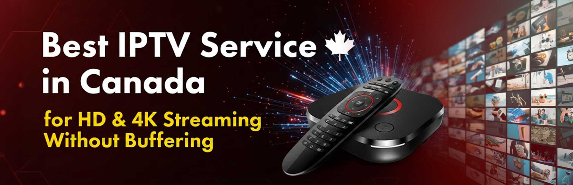 Best Selling IPTV in Canada